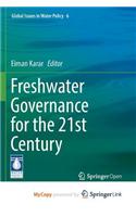 Freshwater Governance for the 21st Century