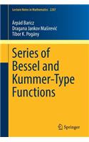 Series of Bessel and Kummer-Type Functions