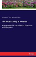 Elwell Family in America