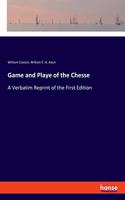 Game and Playe of the Chesse