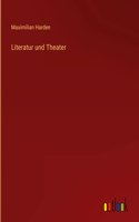 Literatur und Theater