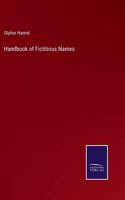 Handbook of Fictitious Names