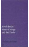 Mutter Courage und ihre Kinder