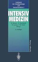 Lehrbuch Der Anasthesiologie Und Intensivmedizin: Band 2: Intensivmedizin
