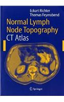 Normal Lymph Node Topography: CT Atlas