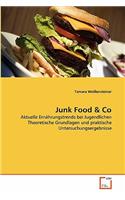 Junk Food & Co