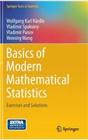 Basics of Modern Mathematical Statistics