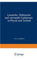 Lamésche - Mathieusche - Und Verwandte Funktionen in Physik Und Technik