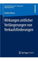 Wirkungen Zeitlicher Verlängerungen Von Verkaufsförderungen