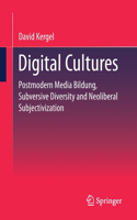 Digital Cultures