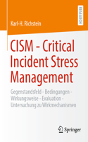 Cism - Critical Incident Stress Management