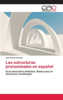 estructuras pronominales en español