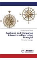 Analysing and Comparing International Marketing Strategies