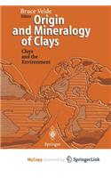 Origin and Mineralogy of Clays