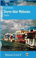 Sturm über Mykonos: Mykonos Crime 8
