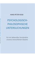 Psychologisch-philosophische Untersuchungen