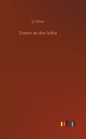 Ferien an der Adria