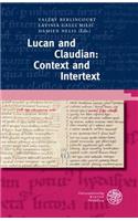 Lucan and Claudian: Context and Intertext