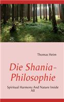 Die Shania- Philosophie