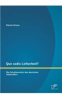 Quo vadis Leiharbeit?