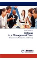 Dialogue in a Management Team: (English)