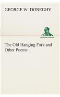 Old Hanging Fork and Other Poems