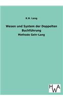 Wesen Und System Der Doppelten Buchfuhrung