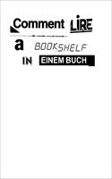 Sadie Plant: Comment Lire a Bookshelf in Einem Buch