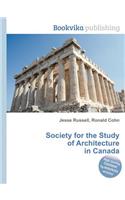 Society for the Study of Architecture in Canada: (English)