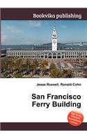 San Francisco Ferry Building