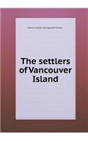 The Settlers of Vancouver Island