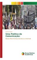 Uma Poética da Comunicação