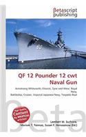 Qf 12 Pounder 12 Cwt Naval Gun