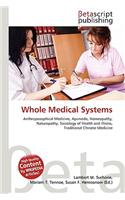 Whole Medical Systems