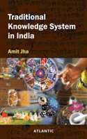 Traditional Knowledge System in India