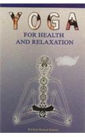 Yoga for Health and Relaxation