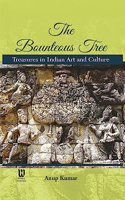 The Bounteous Tree-Treasures in Indian Art and Culture
