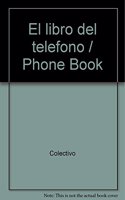 El libro del telefono / Phone Book