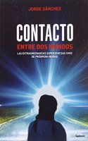 Contacto entre dos mundos: Las extraordinarias experiencias OVNI de Prospera Munoz