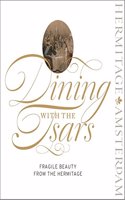 Dining with the Tsars