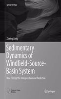 Sedimentary Dynamics of Windfield-Source-Basin System: New Concept for Interpretation and Prediction