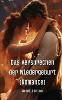 Versprechen der Wiedergeburt (Romance)