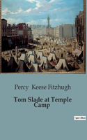 Tom Slade at Temple Camp