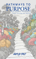 Pathways to Purpose