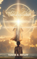 From Toil to Transfiguration
