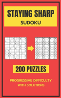 Staying Sharp Sudoku: 200 Puzzles to Engage Your Mind