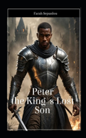 Peter, the King's Lost Son