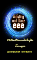Aufstieg und Glanz