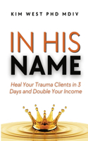 In His Name
