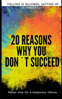 20 Reasons Why you are not Successful